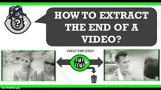 How to extract the end of a video | Keep the last part outro 