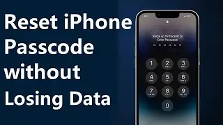 How to Reset iPhone Passcode without Losing Data 2023 | Forgot iPhone Passcode without Restore