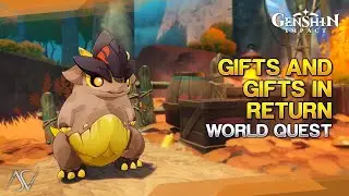 Gifts and Gifts in Return (Guide) - World Quest | Genshin Impact