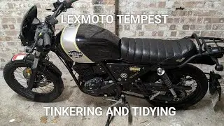Lexmoto Tempest.  Tinkering and tidying.