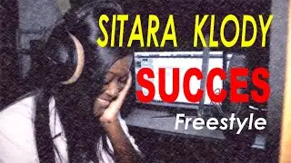 SITARA KLODY - SUCCÈS (FREESTYLE) | 2021