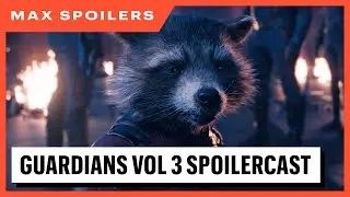 Max Spoilers - Guardians Of The Galaxy Vol. 3