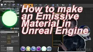 How to create an EMISSIVE Material in Unreal Engine