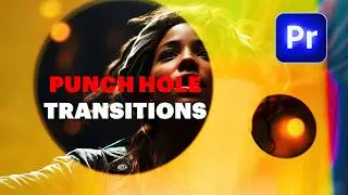 ADD Punch Hole Transition in Adobe Premiere Pro