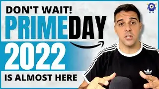 Prime Day 2022: The Complete Guide for Sellers