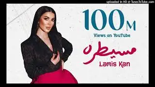 Lamis Kan "Mesaytara" Official audio  "لميس كان   "مسيطرة