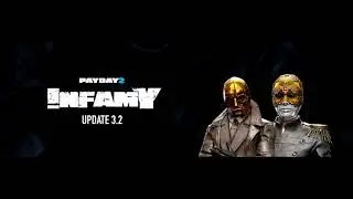 Payday 2 - Infamy 3.2 Join Stingers