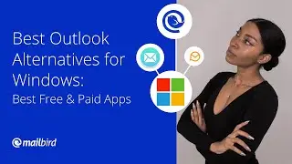 Best Outlook Alternatives for Windows | Free & Paid Apps