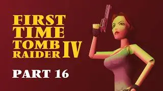 Husband Plays Tomb Raider 4 - City of the Dead