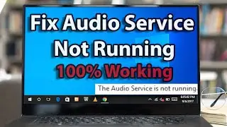 How to Fix Audio Service not Running in Windows 10 || 2021