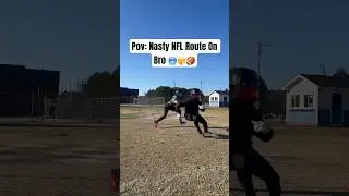 Pov: Nasty NFL Route On Bro Vol 3 🥶😮‍💨🏈 #fyp #shorts #football