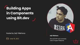 Building Apps in Components using Bit.dev | Live | Learn with AngelHack