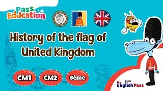 History of the flag of UK – 6ème – 5ème – Anglais – Séquence complète (Leçon, Exercices, Evaluation)