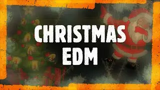 🎅How To Make A Christmas EDM Track🎄⭐ In FL Studio🎅