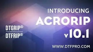 Acrorip V10.1 | DTG RIP | DTF RIP : The latest ACRO RIP for DTG, DTF and UV Printers