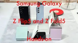 Samsung Galaxy Z Flip5 and Z Fold5 hands-on: evolutionary in every way...