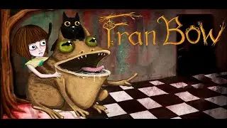 Fran Bow - #4 Прохождение