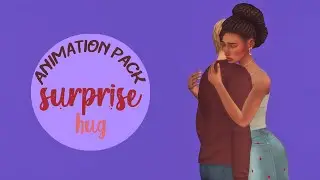 Surprise Hug | Sims 4 Animation