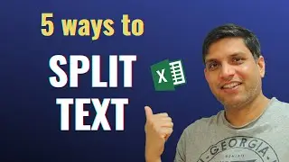 5 Ways To Split Text In Excel - Quick And Easy Tips