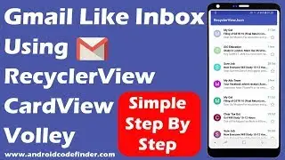 Gmail Like Inbox By JSON Parsing Using RecyclerView CardView and Volley