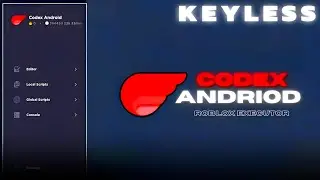 [ NEW ] Codex Rewrite Keyless Update 🔥 | Working Latest Roblox Executor | Mobile Executor! *2024*