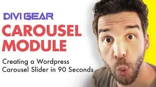 How to Create a Wordpress Carousel Slider | Review of Divi Gear's 