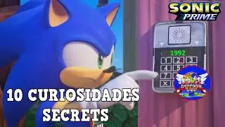 10 CURIOSIDADES / SECRETS SONIC PRIME