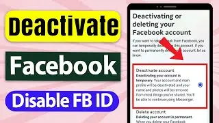 How to Deactivate Facebook Account 2024 Update - Full Tutorial
