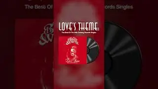 'Love’s Theme: The Best Of The 20th Century Records Singles’ (Shorts)