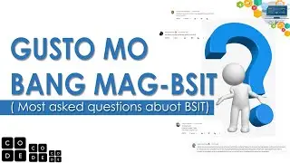 GUSTO MO BANG MAG-BSIT ? ( Most asked questions about BSIT)