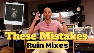 Top 3 mixing mistakes from a BerkleeNYC professor