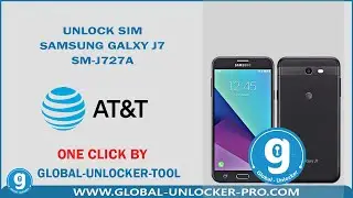 Read Code Samsung Galaxy J7 SM-J727A  AT&T By Global Unlocker Pro