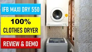 IFB Maxi Dry 550 - 100% Clothes Dryer | Review & Demo