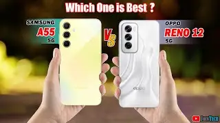 🔥 Duel High Tech!! Samsung A55 Vs Oppo Reno 12 Off in a Smartphone Showdown!!