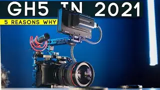 GH5 for VIDEO PRODUCTION in 2021 // My personal thoughts on the GH5