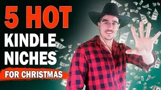 5 Amazon KDP Niches Can Make You EASILY +$1.000 This Christmas Season!