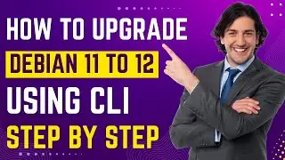 How to Upgrade Debian 11 to Debian 12 (Bookworm) via CLI | Update Debian OS from Terminal | Debian12