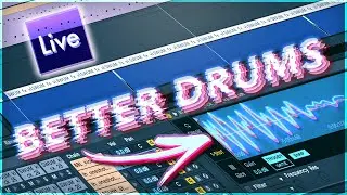 A Beginner's Guide to Producing BETTER Sounding Drums | Ableton Live Music Production Tutorial