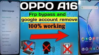 Oppo A16 FRP Bypass Android 11🔐Oppo A16 (CPH2269) Google Account Remove Latest Security 100% working