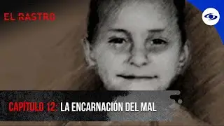 La encarnación del mal: la escalofriante confesión de un asesino - El Rastro