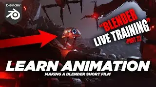 Learn Animation In Blender - Animating a Blender Short Film Live - 