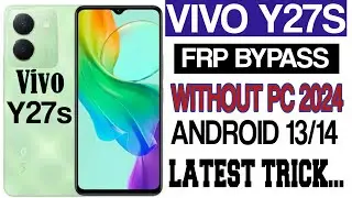 vivo y27s frp bypass / vivo y27s frp bypass android 14 / frp vivo y27s new security