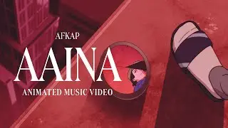 Afkap- Aaina | Official Video | Parat EP