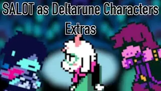 Saying A LOT of Things as Deltarune Characters Extras (Bonus Requests, Bloopers, Commentary)