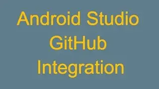 207 Android Studio GitHub Integration |