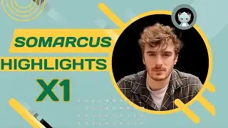 SoMarcus Highlights X1