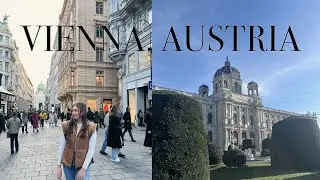 VIENNA, AUSTRIA VLOG + TRAVEL GUIDE 2023