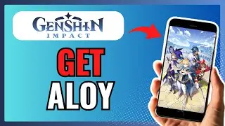 How To GET ALOY In GENSHIN IMPACT 2024!