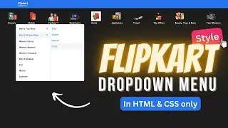 Create a Flipkart-Style Dropdown Menu with HTML & CSS🔥