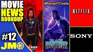 Black Widow Delay means MORE MONEY, Recasting T'Challa, Sony & Netflix Deal, BvS Sabotaged & MORE!!!
